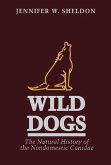 Wild Dogs (eBook, PDF) Wild Dogs (eBook, PDF)