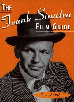 Cover The Frank Sinatra Film Guide (eBook, ePUB)