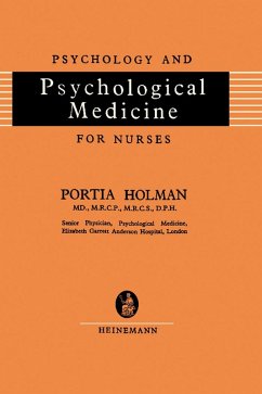 Psychology and Psychological Medicine for Nurses (eBook, PDF) - Holman, Portia
