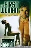 The First Woman - A Sexy Interracial BWWM Sci-Fi Romance Short Story from Steam Books (eBook, ePUB) The First Woman - A Sexy Interracial BWWM Sci-Fi Romance Short Story from Steam Books (eBook, ePUB)