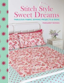 Stitch Style Sweet Dreams (eBook, ePUB) - Rowan, Margaret