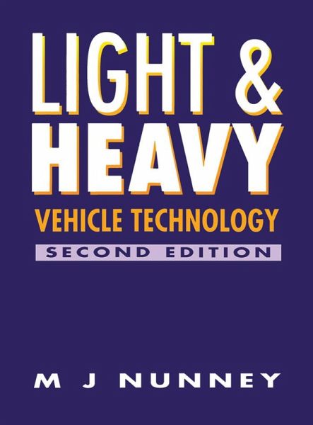 Light and Heavy Vehicle Technology (eBook, PDF)