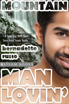 Mountain Man Lovin' - Gay M/M Interracial White/Asian Erotica from Steam Books (eBook, ePUB) Cover Mountain Man Lovin' - Gay M/M Interracial White/Asian Erotica from Steam Books (eBook, ePUB)