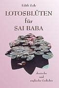 Lotosblüten für Sai Baba - Zeile, Edith