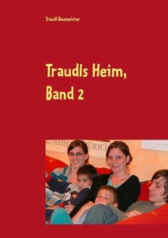 Traudls Heim, Band 2 (eBook, ePUB) - Baumeister, Traudl