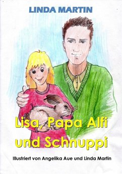 Lisa, Papa Alfi und Schnuppi (eBook, ePUB)