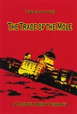 The Trace of the Mole (eBook, ePUB)
