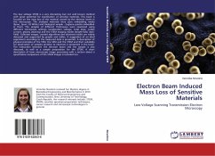 Electron Beam Induced Mass Loss of Sensitive Materials