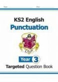 KS2 English Year 3 Punctuation Targeted Question Book (with Answers)