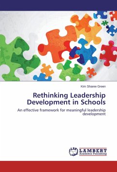 Rethinking Leadership Development in Schools