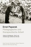 Ernst Papanek - Pädagogische und therapeutische Arbeit