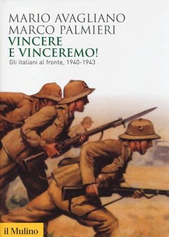 Cover Vincere e vinceremo! Gli italiani al fronte, 1940-1943