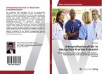 Interprofessionalität in deutschen Krankenhäusern