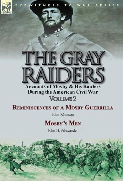 The Gray Raiders-Volume 2 - Munson, John; Alexander, John H.