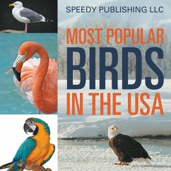Most Popular Birds In The USA - Publishing Llc, Speedy