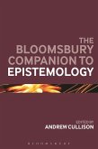 The Bloomsbury Companion to Epistemology (eBook, ePUB)