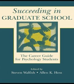 Succeeding in Graduate School (eBook, PDF) - Walfish, Steven; Hess, Allen K.