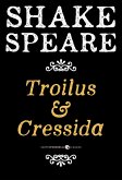 Troilus And Cressida (eBook, ePUB)