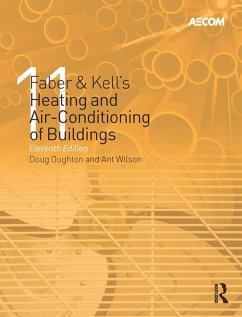 Faber & Kell's Heating and Air-Conditioning of Buildings (eBook, PDF) - Oughton, Doug; Hodkinson, Steve; Brailsford, Richard