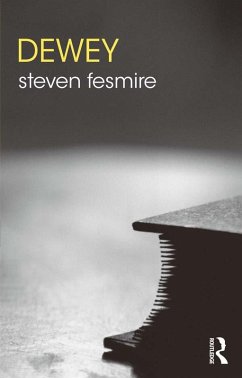 Dewey (eBook, ePUB) - Fesmire, Steven