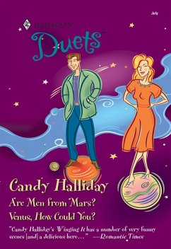 Are Men From Mars? / Venus, How Could You?: Are Men From Mars? / Venus, How Could You? (Mills & Boon Silhouette) (eBook, ePUB) - Halliday, Candy