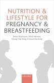 Nutrition and Lifestyle for Pregnancy and Breastfeeding (eBook, PDF)