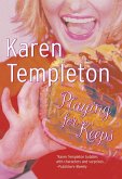 Playing For Keeps (Mills & Boon Silhouette) (eBook, ePUB)