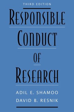 Responsible Conduct of Research (eBook, PDF) - Shamoo, Adil E.; Resnik, David B.