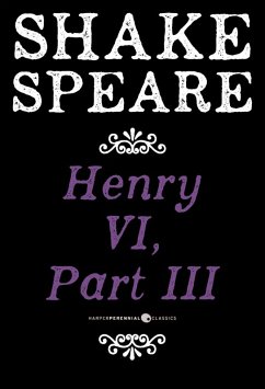 Henry VI, Part III (eBook, ePUB) - Shakespeare, William