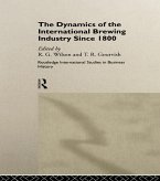 The Dynamics of the Modern Brewing Industry (eBook, PDF)