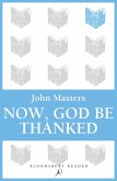 Now, God be Thanked (eBook, ePUB)