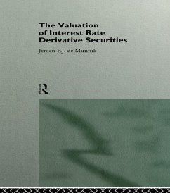 The Valuation of Interest Rate Derivative Securities (eBook, PDF) - de Munnik, Jeroen F. J.