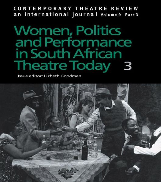 Women, Politics and Performance in South African Theatre Today (eBook, PDF)