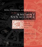Jews, Christians and Polytheists in the Ancient Synagogue (eBook, ePUB)