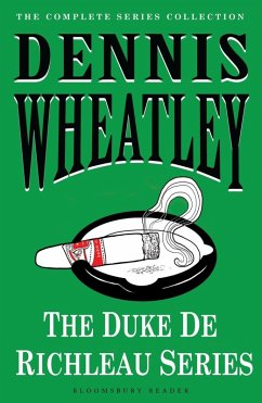 The Duke de Richleau Series (eBook, ePUB) - Wheatley, Dennis
