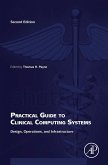 Practical Guide to Clinical Computing Systems (eBook, ePUB)