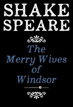 The Merry Wives Of Windsor (eBook, ePUB) - Shakespeare, William