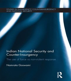 Indian National Security and Counter-Insurgency (eBook, ePUB) - Goswami, Namrata