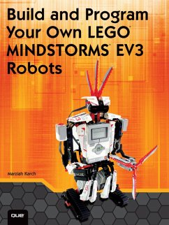 Build and Program Your Own LEGO Mindstorms EV3 Robots (eBook, ePUB) - Karch, Marziah