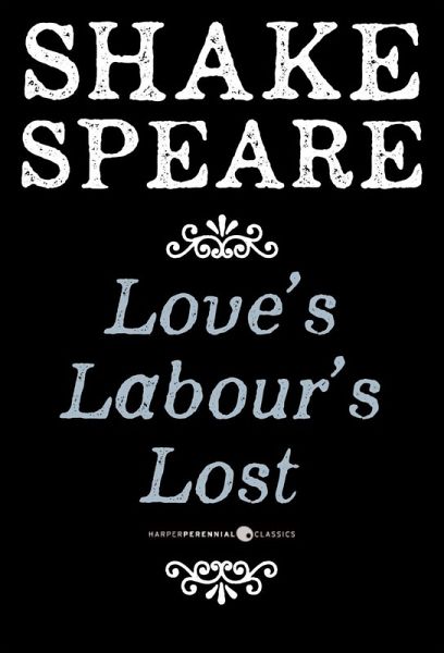 Love's Labour's Lost (eBook, ePUB) Love's Labour's Lost (eBook, ePUB)