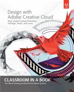 Design with Adobe Creative Cloud Classroom in a Book (eBook, PDF) - Adobe Creative Team
