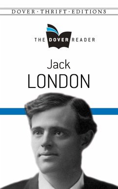 Jack London The Dover Reader (eBook, ePUB) - London, Jack