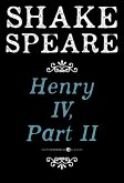 Henry Iv, Part Ii (eBook, ePUB) Henry Iv, Part Ii (eBook, ePUB)