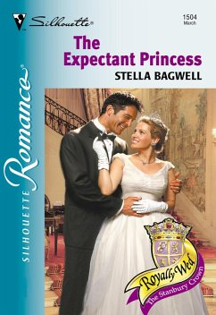 The Expectant Princess (eBook, ePUB) - Bagwell, Stella