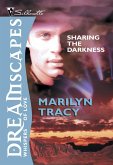 Sharing The Darkness (eBook, ePUB) Sharing The Darkness (eBook, ePUB)
