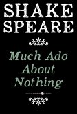 Much Ado About Nothing (eBook, ePUB)