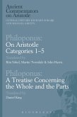 Philoponus: On Aristotle Categories 1-5 with Philoponus: A Treatise Concerning the Whole and the Parts (eBook, ePUB)