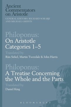Cover Philoponus: On Aristotle Categories 1-5 with Philoponus: A Treatise Concerning the Whole and the Parts (eBook, ePUB)