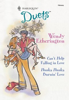 Can't Help Falling In Love / Hunka Hunka Burnin' Love (eBook, ePUB) - Etherington, Wendy