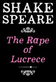 The Rape Of Lucrece (eBook, ePUB)